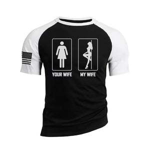T-Shirt mit Aufschrift „Deine Frau, meine Frau“, 100 % Baumwolle, Raglan-Grafik