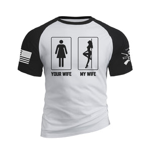 T-Shirt mit Aufschrift „Deine Frau, meine Frau“, 100 % Baumwolle, Raglan-Grafik