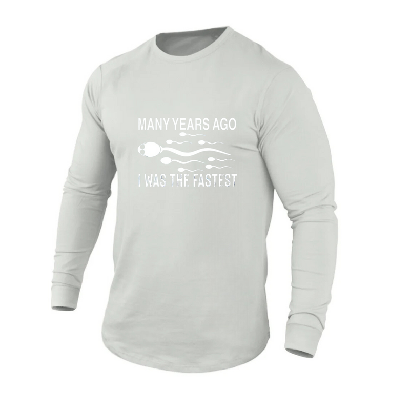 I WAS FASTEST 100% COTTON RAGLAN GRAPHIC LONG SLEEVE T-SHIRT (Copy)