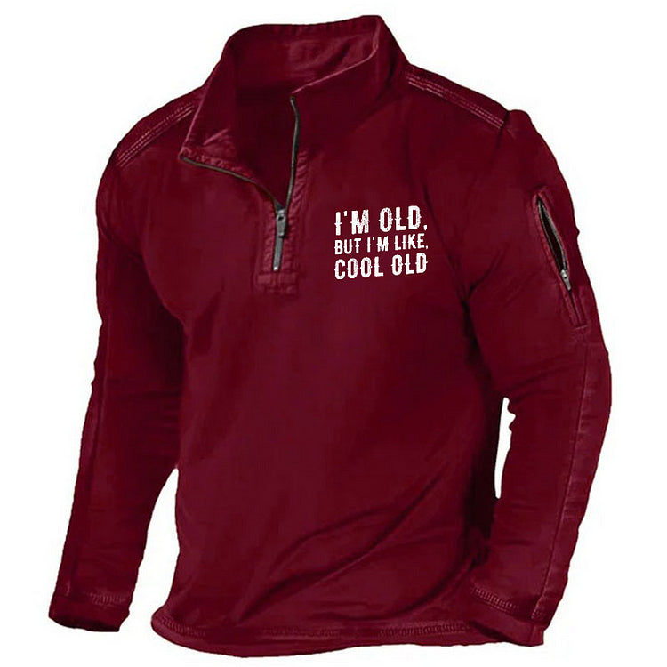 I'm Old But I'm Like Cool Old Funny ZIPPER GRAPHIC POCKET SWEATSHIRT