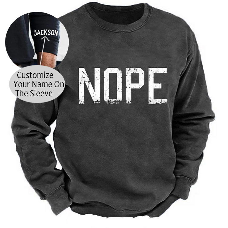 Nope Sweatshirt